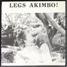 LEGS AKIMBO! Lederhosen +3 (Vindaloo Records – UGH. 1) UK 1980 PS 45 (Acoustic, Psychedelic Rock, Experimental)